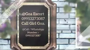 Goa Escorts Girls 9953 273 087 female Escorts in Goa.